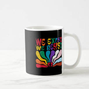 We Exist We Resist Lgbt Flag Pride Anti Trump Boho Coffee Mug