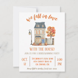 We Fell in Love with the House Housewarming Party Invitation