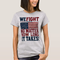 We Fight for Justice – USA Patriotic Statement