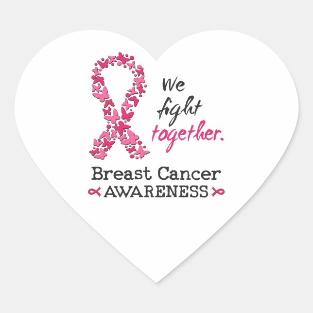 We fight together against Breast Cancer Heart Sticker (Front)