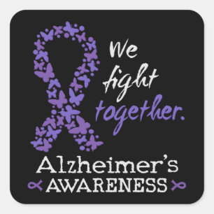We fight together - Alzheimer awareness Square Sticker