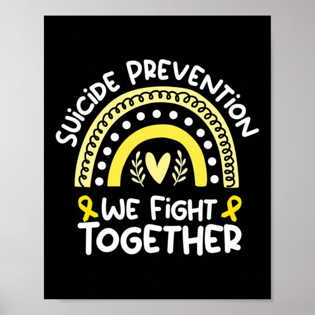 We Fight Together Awareness For Suicide Prevention Poster (Front)