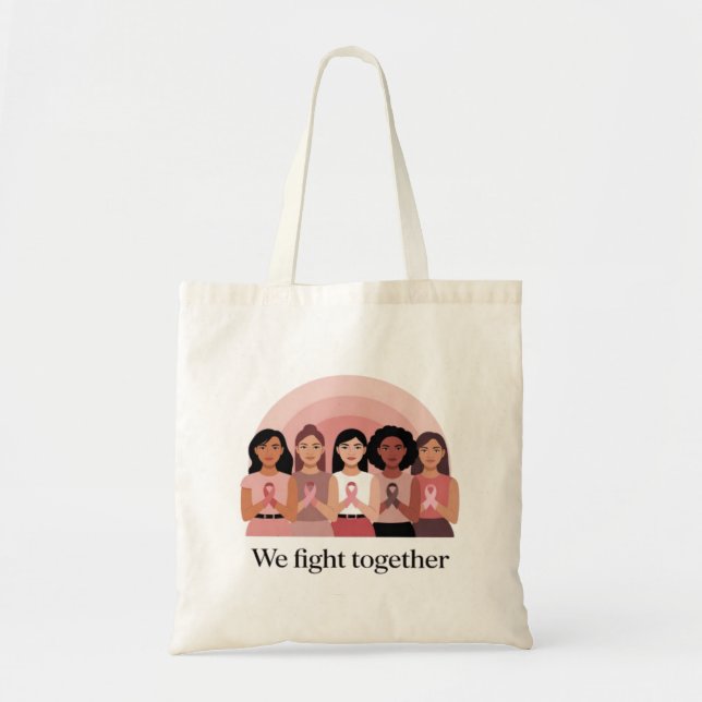 We Fight Together Breast Cancer Awareness Design Tote Bag (Front)