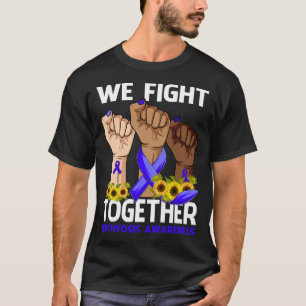 We Fight Together ICHTHYOSIS AWARENESS Sunflower T-Shirt