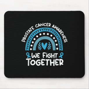 We Fight Together Prostate Cancer Awareness Prosta Mouse Mat