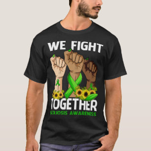 We Fight Together SCOLIOSIS AWARENESS Sunflower T-Shirt