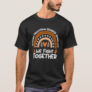 We Fight Together Sensory Processing Disorder Awar T-Shirt