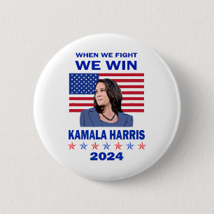 We Fight We Win - Kamala Harris 2024 6 Cm Round Badge