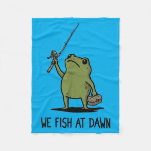 We Fish At Dawn Cute Frog Fishing Meme Graphic Fleece Blanket
