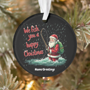 We Fish You a Happy Christmas Festive Fun  Ornament