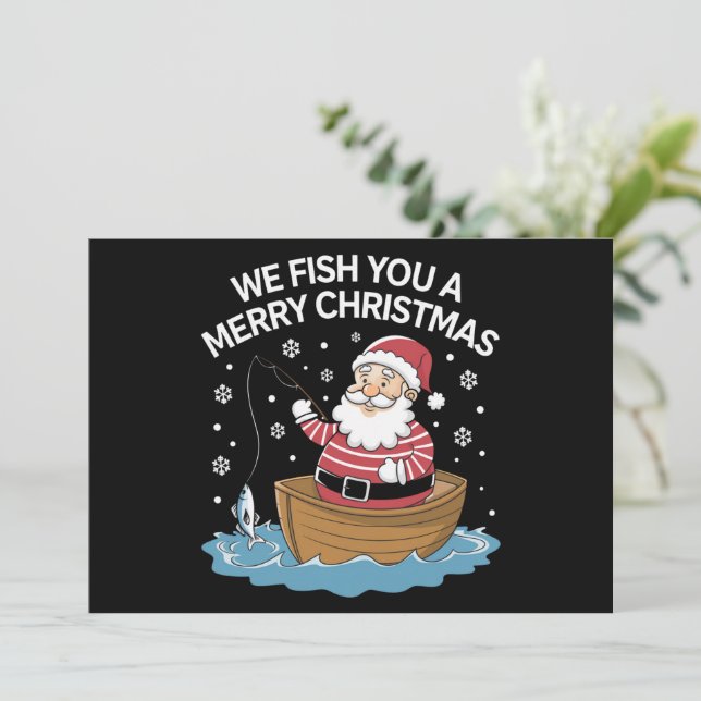 We Fish You A Merry Christmas Fisherman Fishing  Holiday Card (Standing Front)