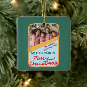 We Fish You a Merry Christmas Funny Photo Ceramic Ornament