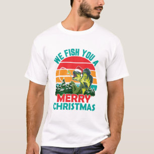 We Fish You A Merry Christmas T-Shirt