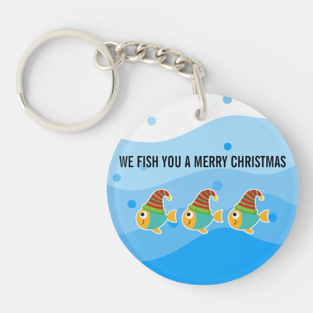 WE FISH YOU ARE MERRY CHRISTMAS KEY RING (Front)