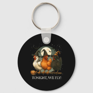 We Fly Funny Chicken Spooky Season Farm Halloween Key Ring