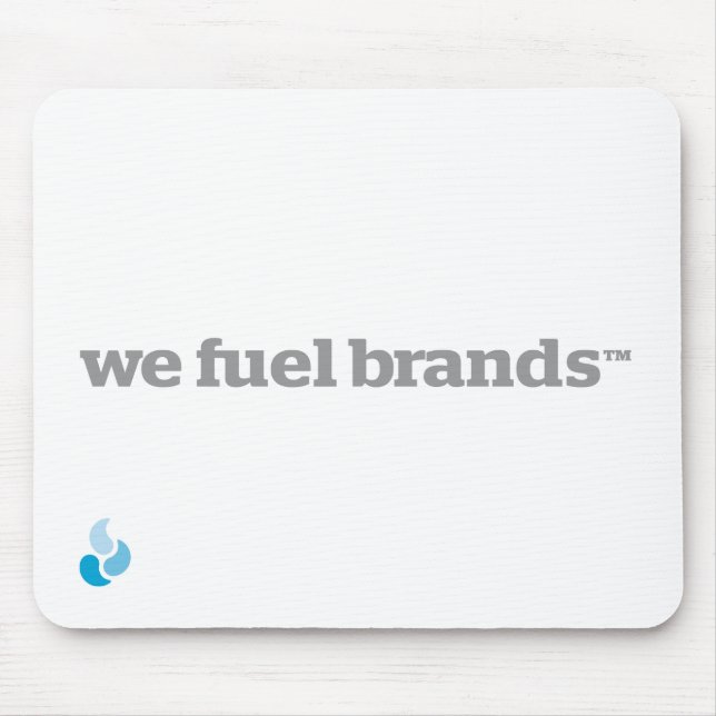 We Fuel Brands - Mousepad (Front)