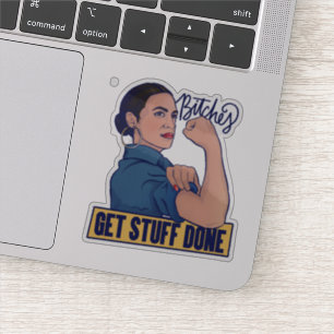 We get stuff done AOC Rosie the riveter