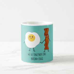 We Go Together Like Bacon & Eggs Cute Kawaii Coffee Mug