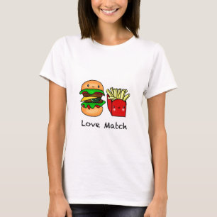 We go together like burger and fries personalised T-Shirt