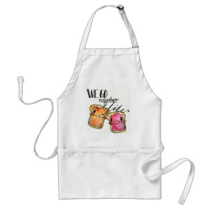 We Go Together like Peanut Butter and Jelly Standard Apron