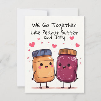 We Go Together Like Peanut Butter & Jelly Holiday Card