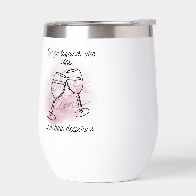 We Go Together wine stainless Steel Wine Tumbler  (Left)
