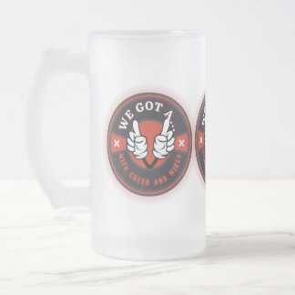 WE GOT A FROSTED GLASS BEER MUG