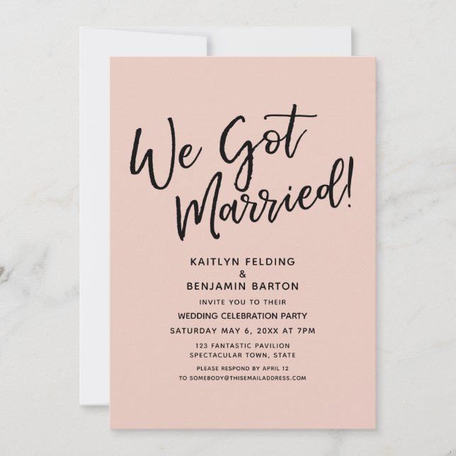 We Got Married! Casual Script Blush Reception Invitation (Front)