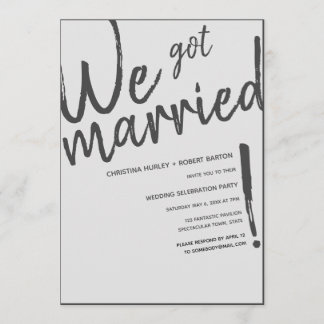 "We Got Married!" Casual Script Wedding Reception Invitation