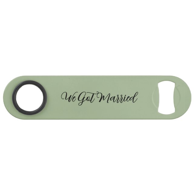 We Got Married Green Stainless Steel Bottle Opener (Front (Horizontal))