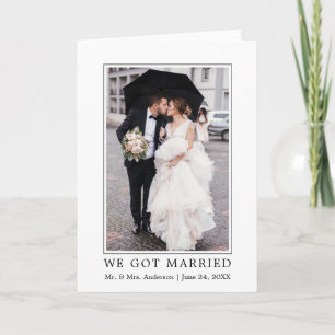 We Got Married Modern Minimalist Simple Folded Announcement