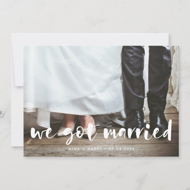 We got married modern script photo card (Front)
