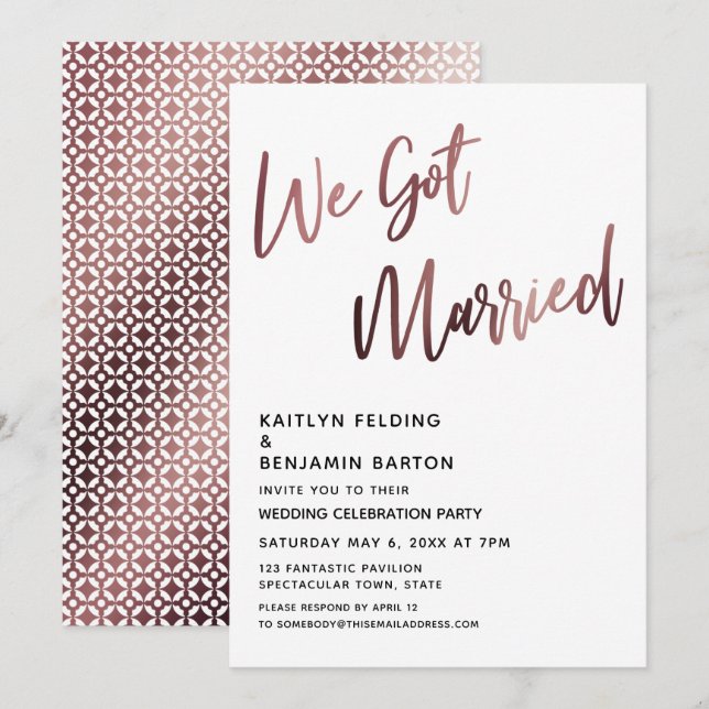 We Got Married Rose Gold Wedding Reception Invitation (Front/Back)