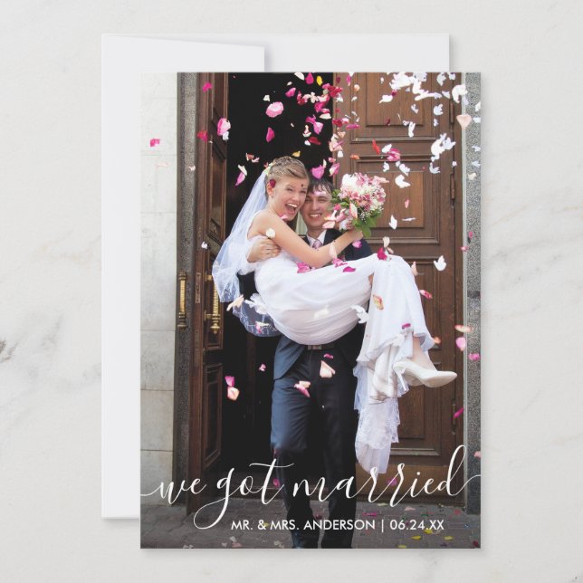 We Got Married Trendy Modern Script Photo Card (Front)