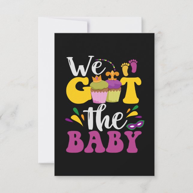We Got The Baby Cute Pregnancy Mardi Gras Gift     Thank You Card (Front)