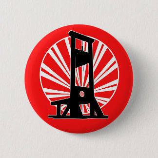 We Got the Guillotine 6 Cm Round Badge
