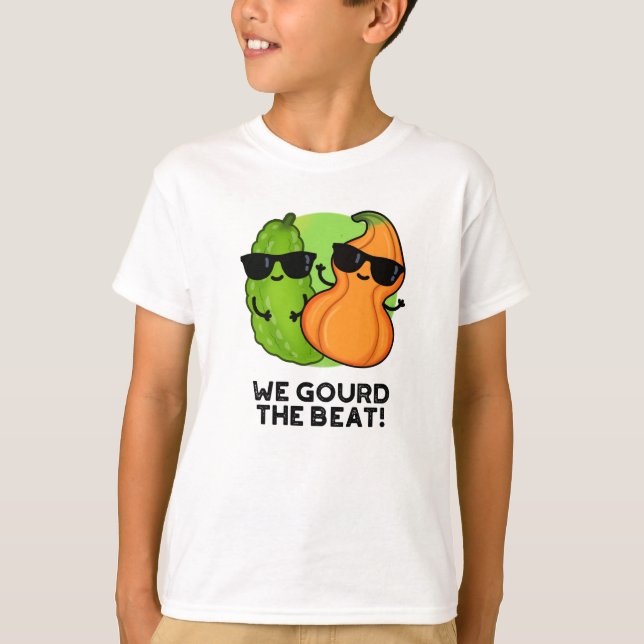 We Gourd The Beat Funny Veggie Pun T-Shirt (Front)