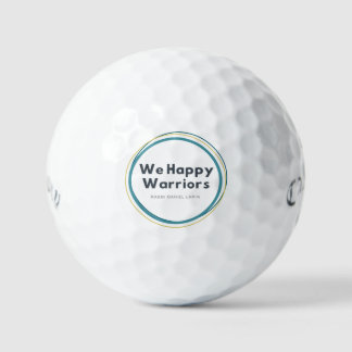 We Happy Warriors Golf Ball