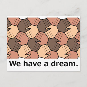 We Have a Dream. Postcard