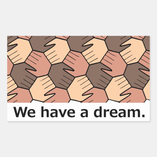 We Have a Dream. Rectangular Sticker (Front)