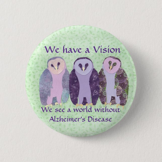 We Have a Vision 6 Cm Round Badge (Front)