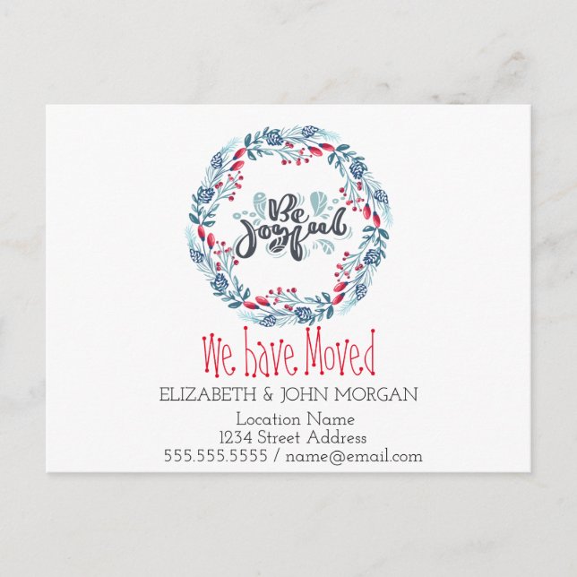 We Have Moved,Blue Wreath, Be Joyful Announcement Postcard (Front)