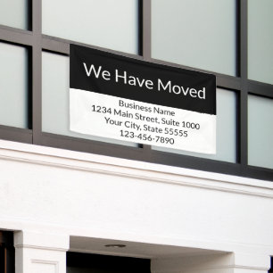 We Have Moved Business Announcement Black & White Banner