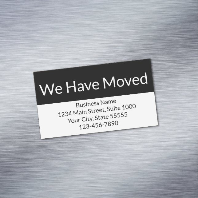We Have Moved Business Announcement Black & White Magnetic Business Card (In Situ)