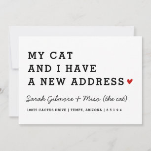 We Have Moved Card   My Cat and I Moving Card