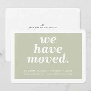 WE HAVE MOVED modern minimal new address sage Announcement