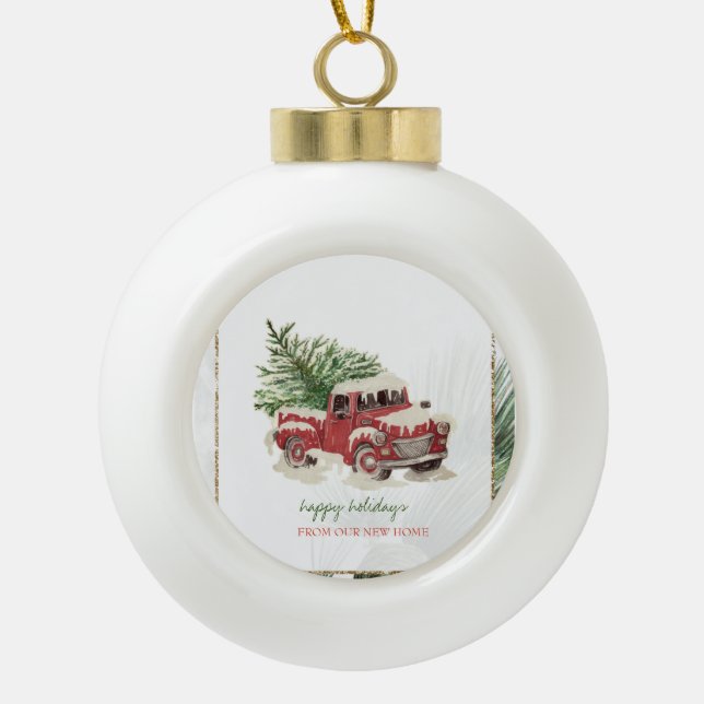We Have Moved,Red Truck,Pine Tree Snow Holiday Ceramic Ball Christmas Ornament (Front)