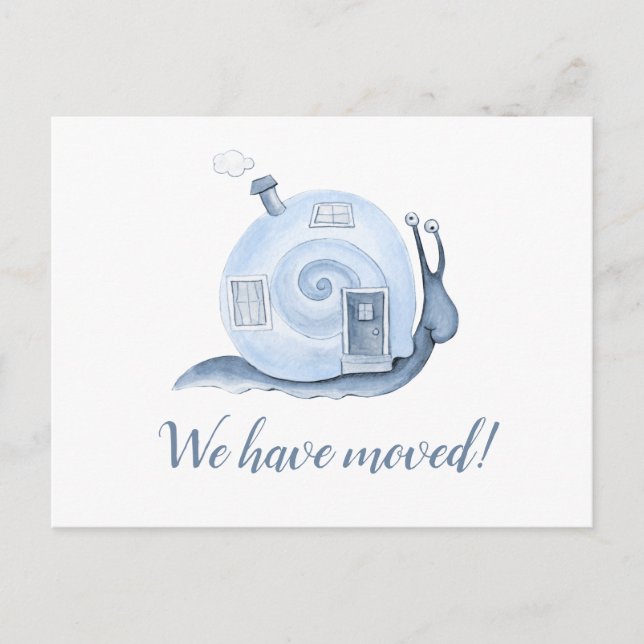 We have moved snail house moving home blue announcement postcard (Front)