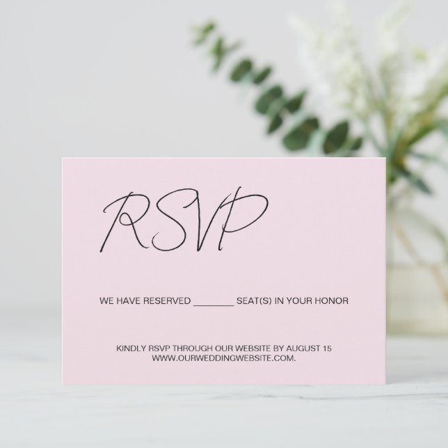 We have reserved seats for you Pink Custom RSVP Card (Standing Front)