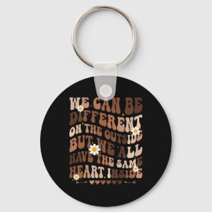 We Have Same Heart Inside Black History Month Wome Key Ring